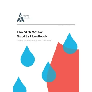SCA The SCA Water Quality Handbook (2018)