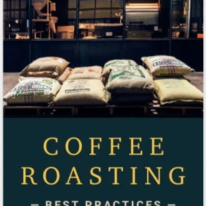 Scott Rao Coffee Roasting Best Practices